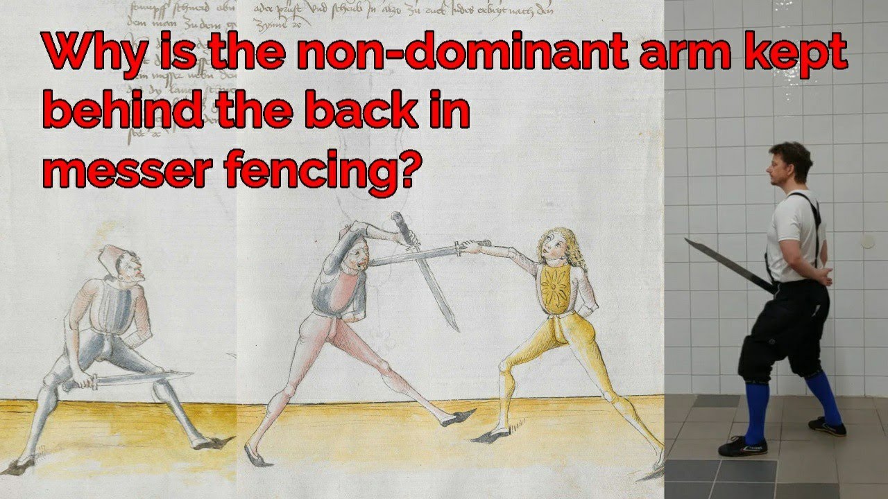 Why is the non-dominant arm kept behind the back in messer fencing?