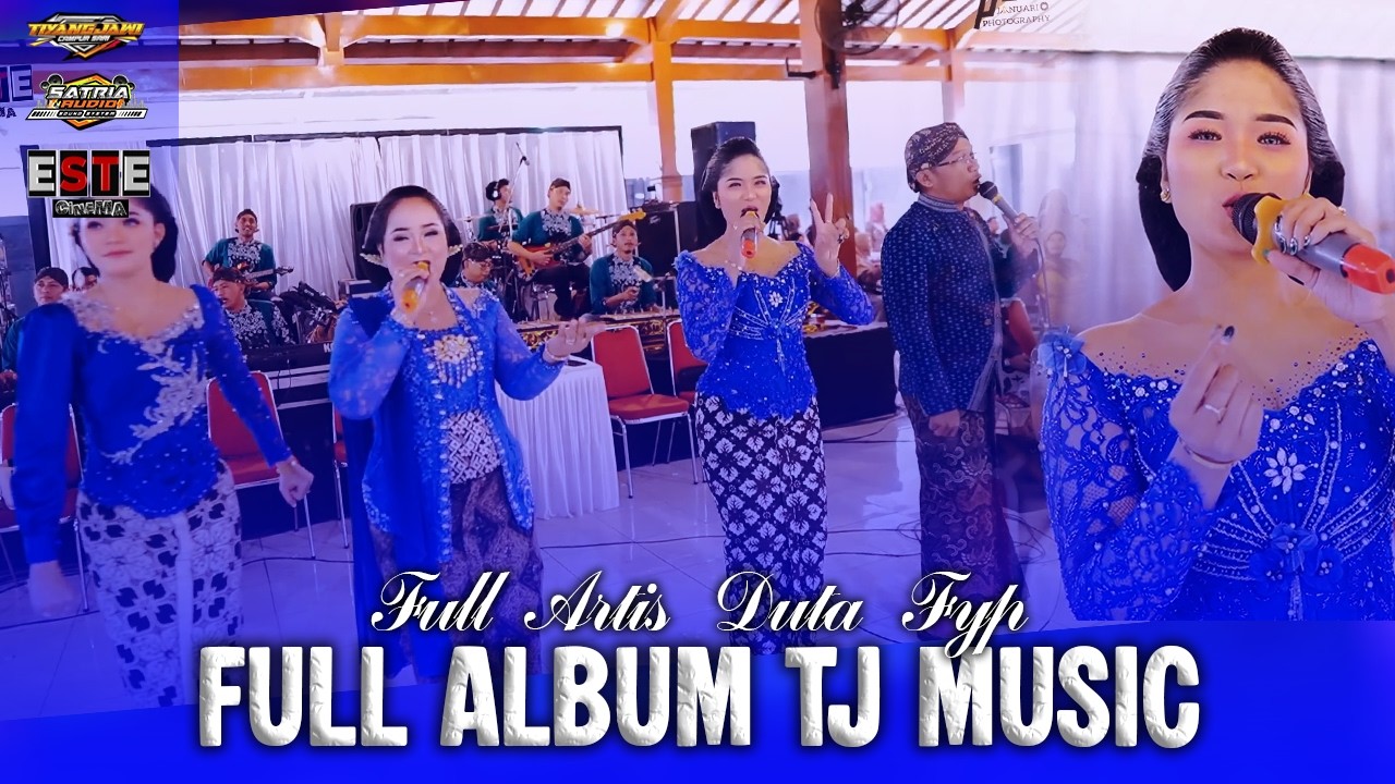 FULL ALBUM TJ MUSIC 2025 || Voc. Full Artis Duta Fyp || SATRIA AUDIO || ESTE CINEMA