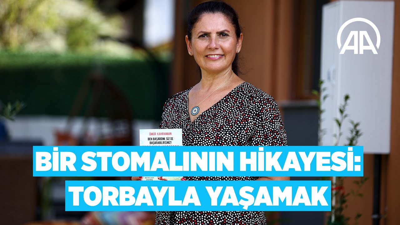 Bir stomalının hikayesi: Torbayla yaşamak