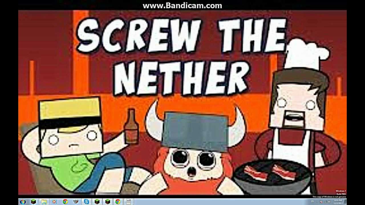 Minecraft Songs (1) Screw The Nether