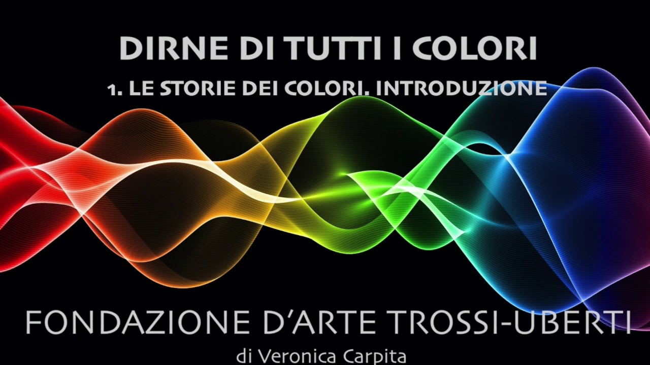 1. DIRNE DI TUTTI I COLORI. INTRO - a cura di Veronica Carpita