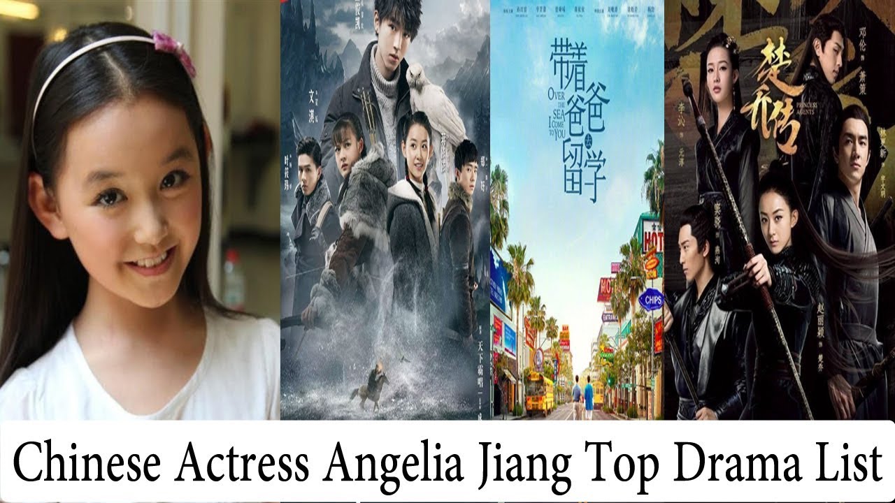 Chinese Actress Angelina Jiang Drama List 2019