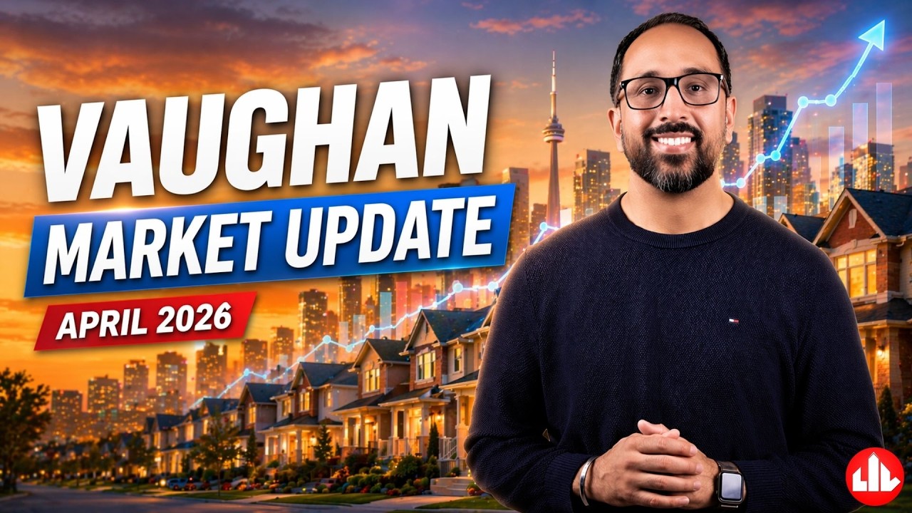 Vaughan Real Estate Cooling? April 2026 Market Update