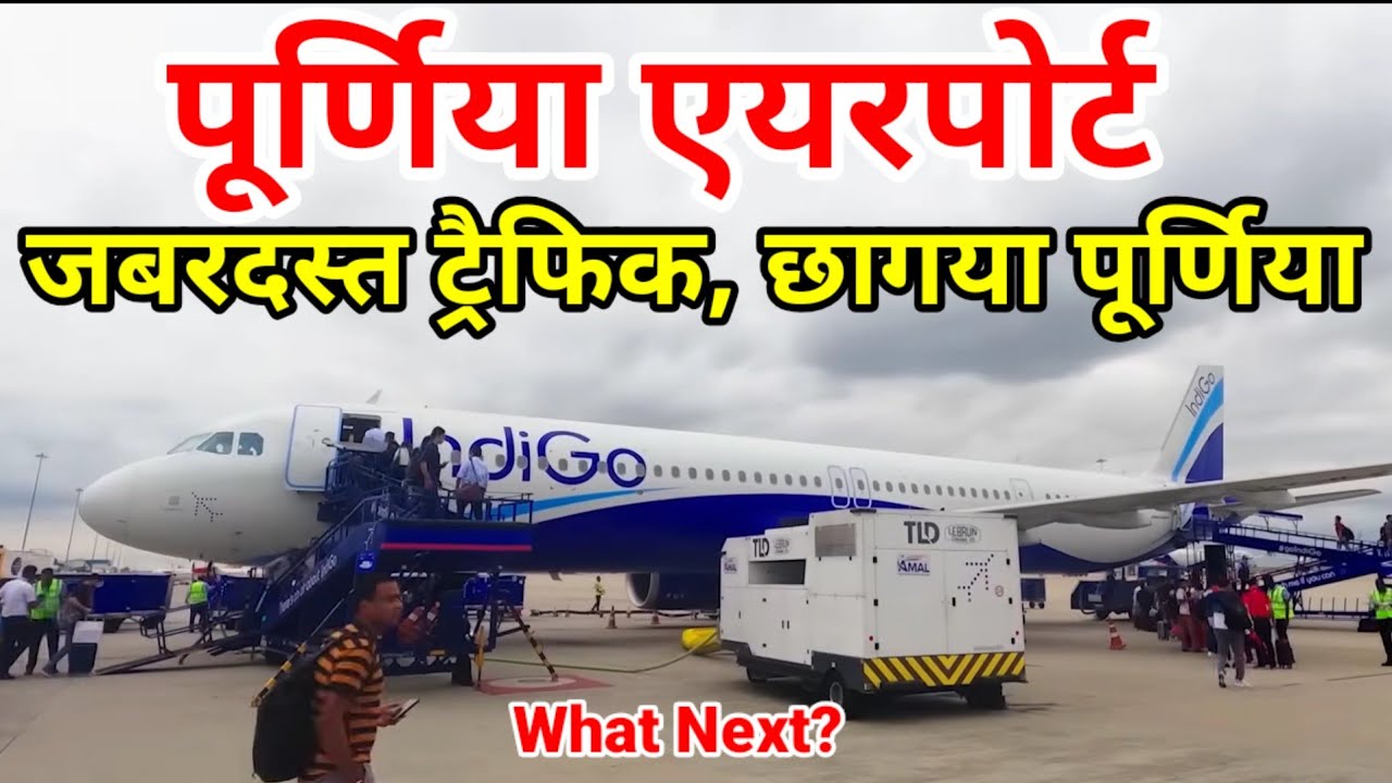 Purnea Airport's super Success story began, Next challenges?, Opportunities, Traffic, Flights