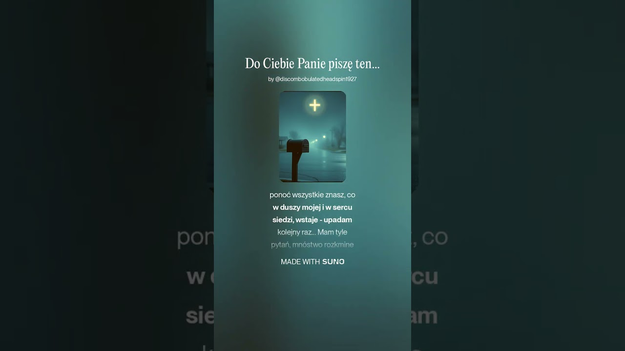 Do Ciebie Panie piszę ten list