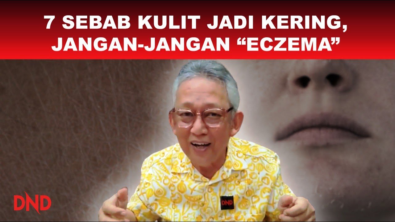 7 SEBAB KULIT JADI KERING&hellip;. JANGAN JANGAN EKZEMA!