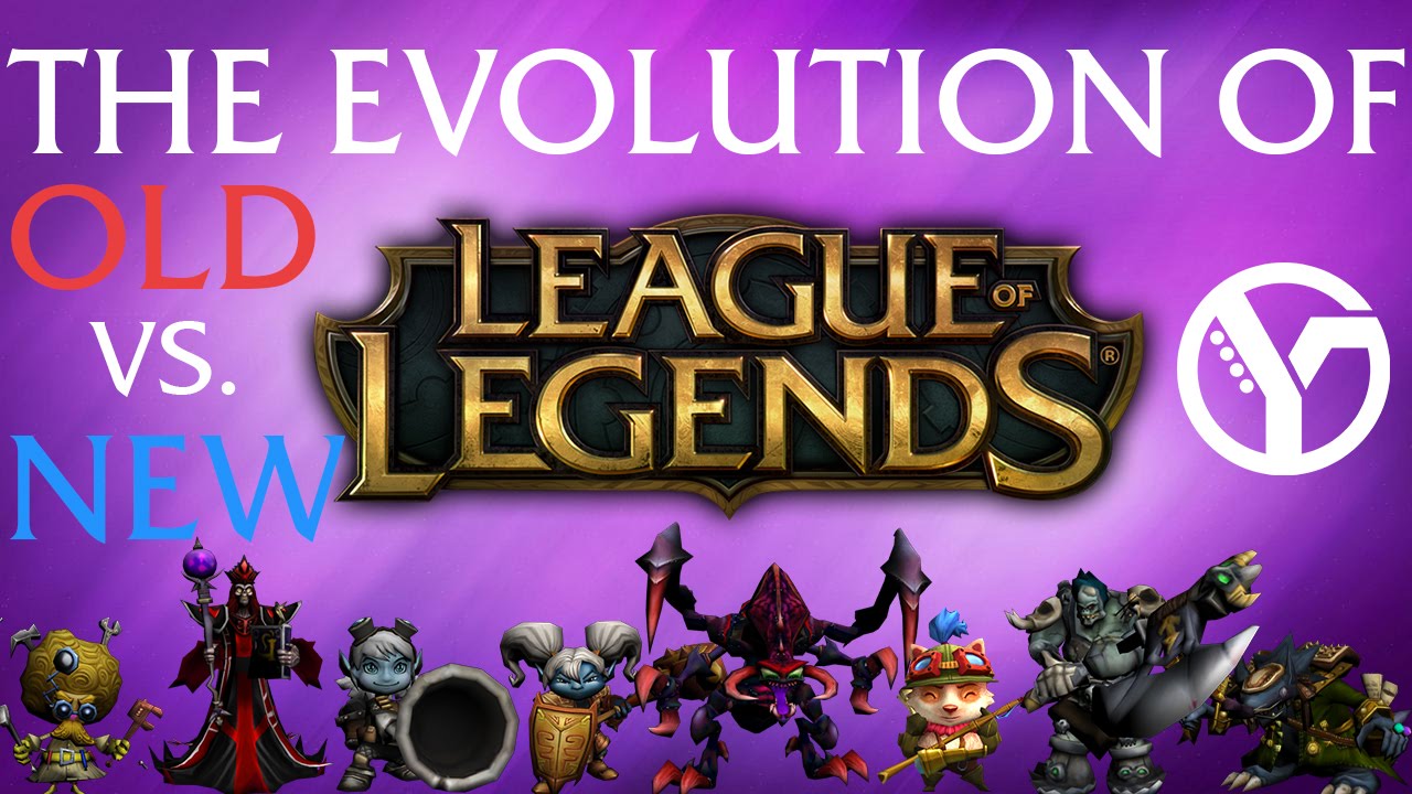 The evolution of League of Legends - Old vs. New