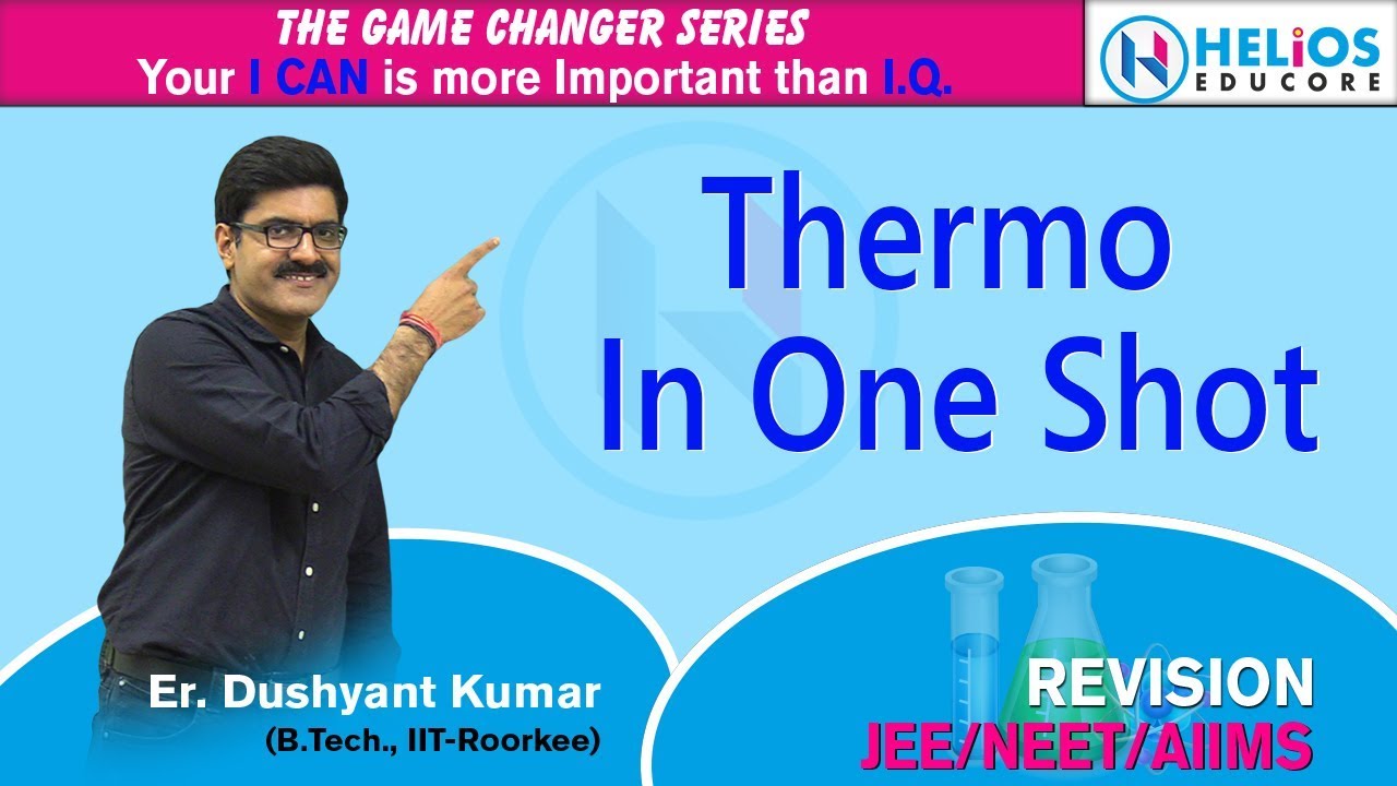 Thermo In One Shot |  Revision | NEET/JEE/AIIMS-2019