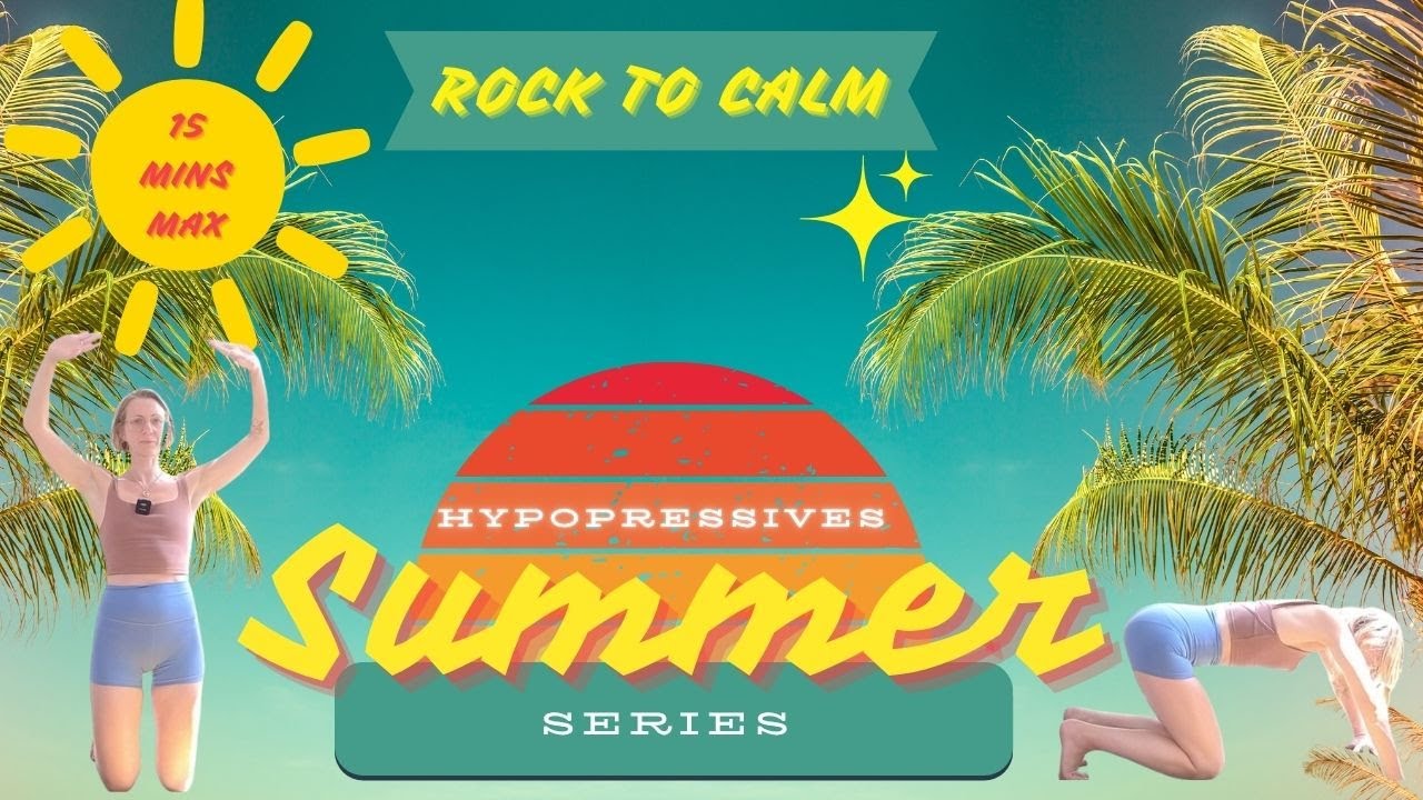 Rock To Calm Hypopressives Flow