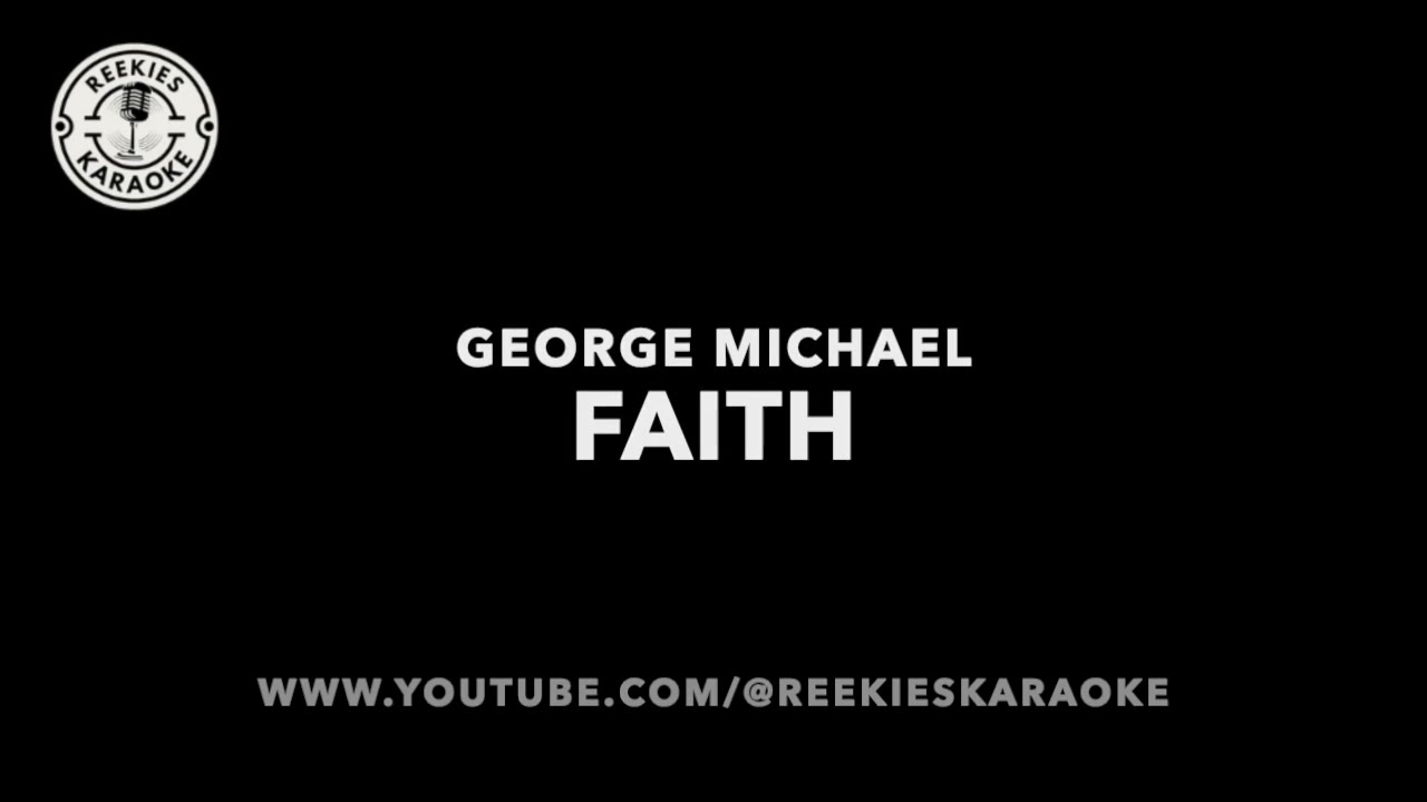 George Michael | Faith | Karaoke