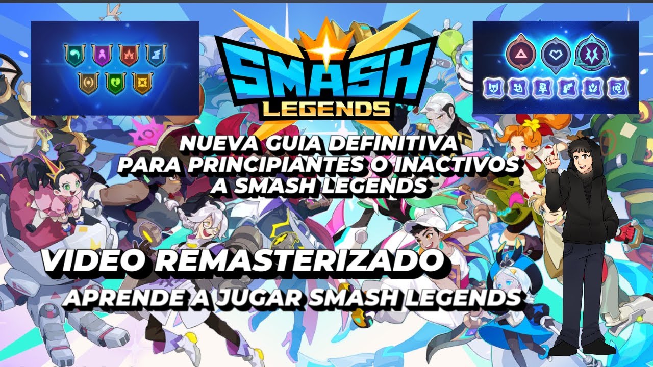 Nueva Gu&iacute;a Definitiva Smash Legends para principiantes! I Aprende los conceptos Basicos del juego.