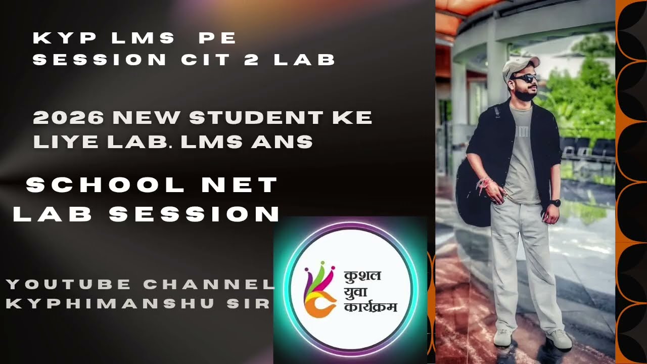 New kyp LMS BS CIT Lab activity session 2 !! New kyp BS CIT SESSION 2 New 2026