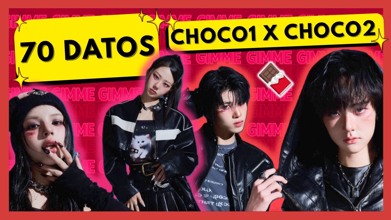 TODO SOBRE CHOCO1 X CHOCO2 🍫| 70 DATOS que NO SABIAS *Nuevo Grupo Mixto*  🤔