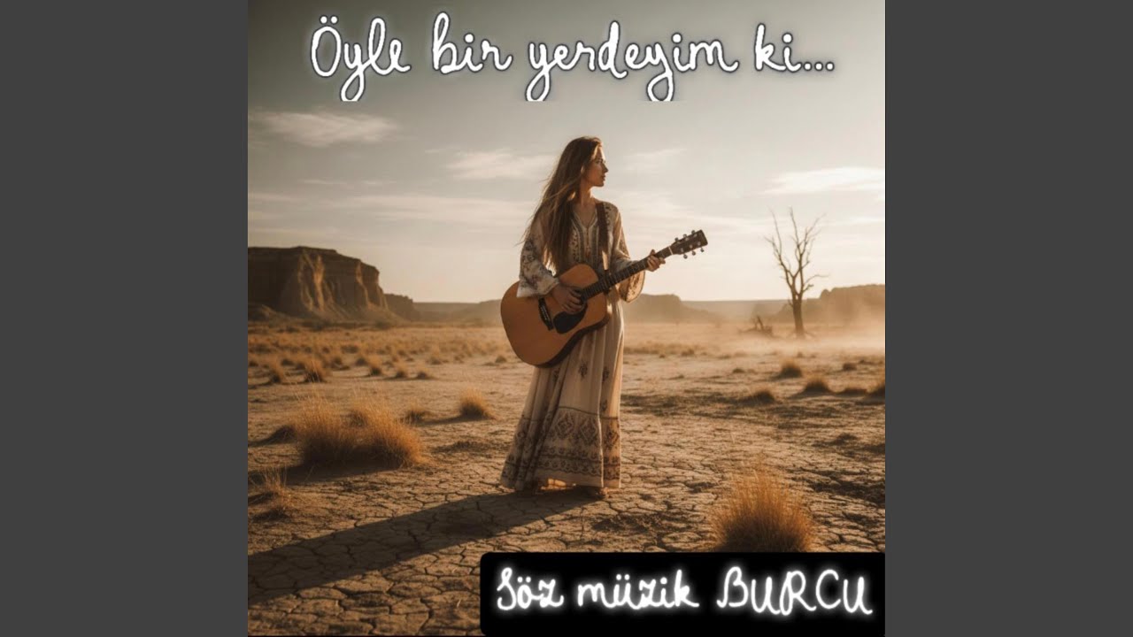 Öyle bir yerdeyim ki