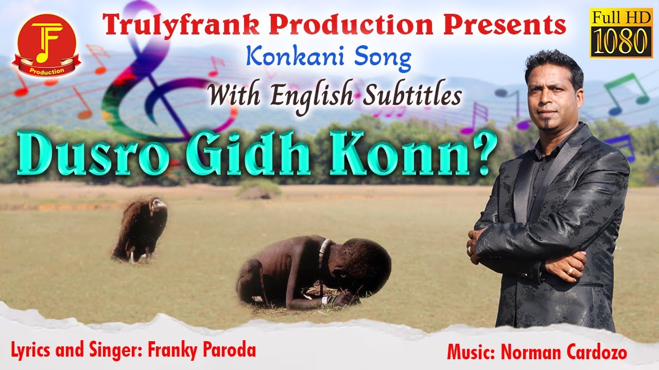 New Konkani Songs - Dusro Gidh Konn? - By Franky Paroda - Latest Konkani Songs - Kantaram