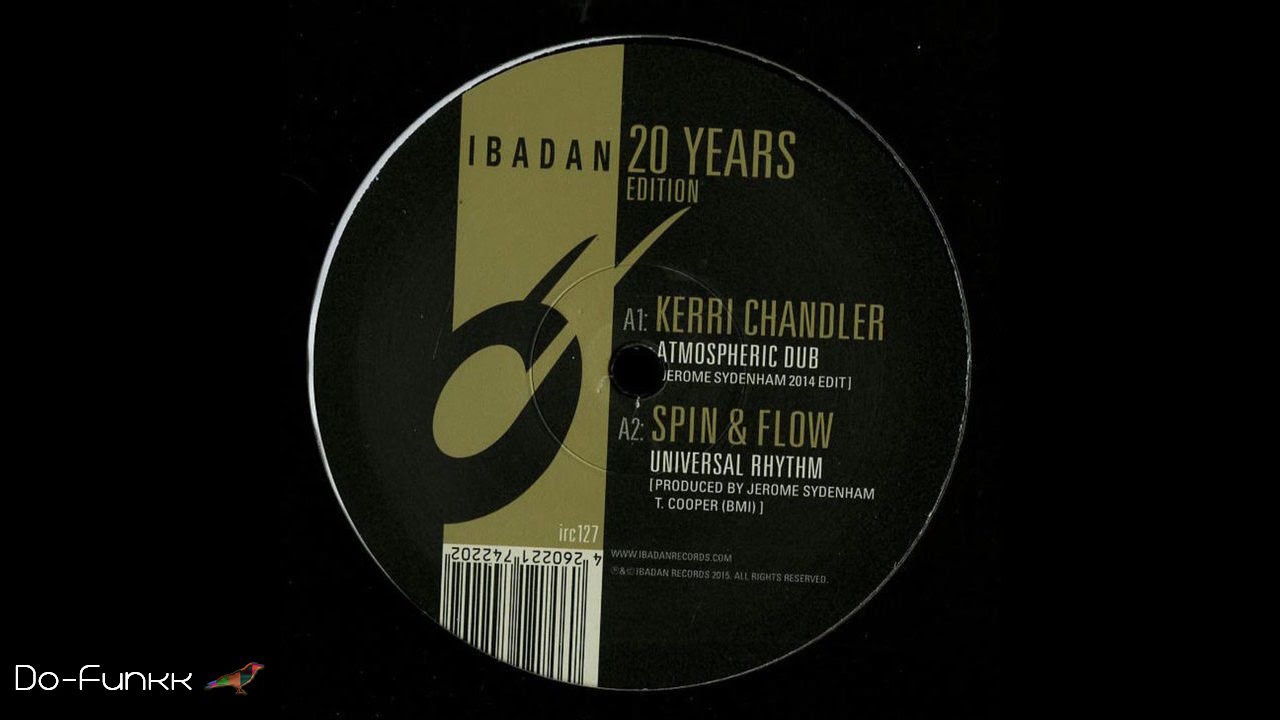 Kerri Chandler - Atmospheric Dub (Jerome Sydenham 2014 Edit)