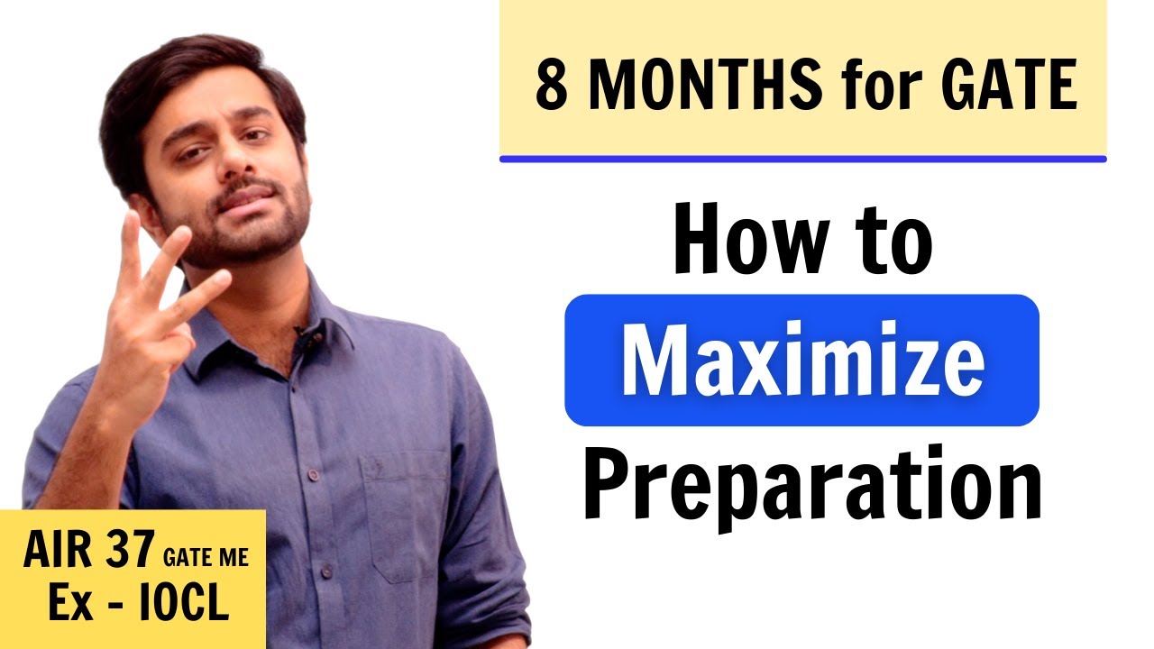 How to Maximise GATE 2024 Preparation - 8 Months to go | GATE Mechanical | Exergic