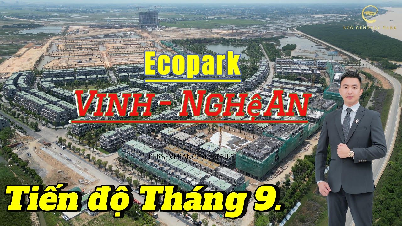 Tiến độ T9 dự án Ecopark Vinh (eco central park) -  Sau 2 năm triển khai.
