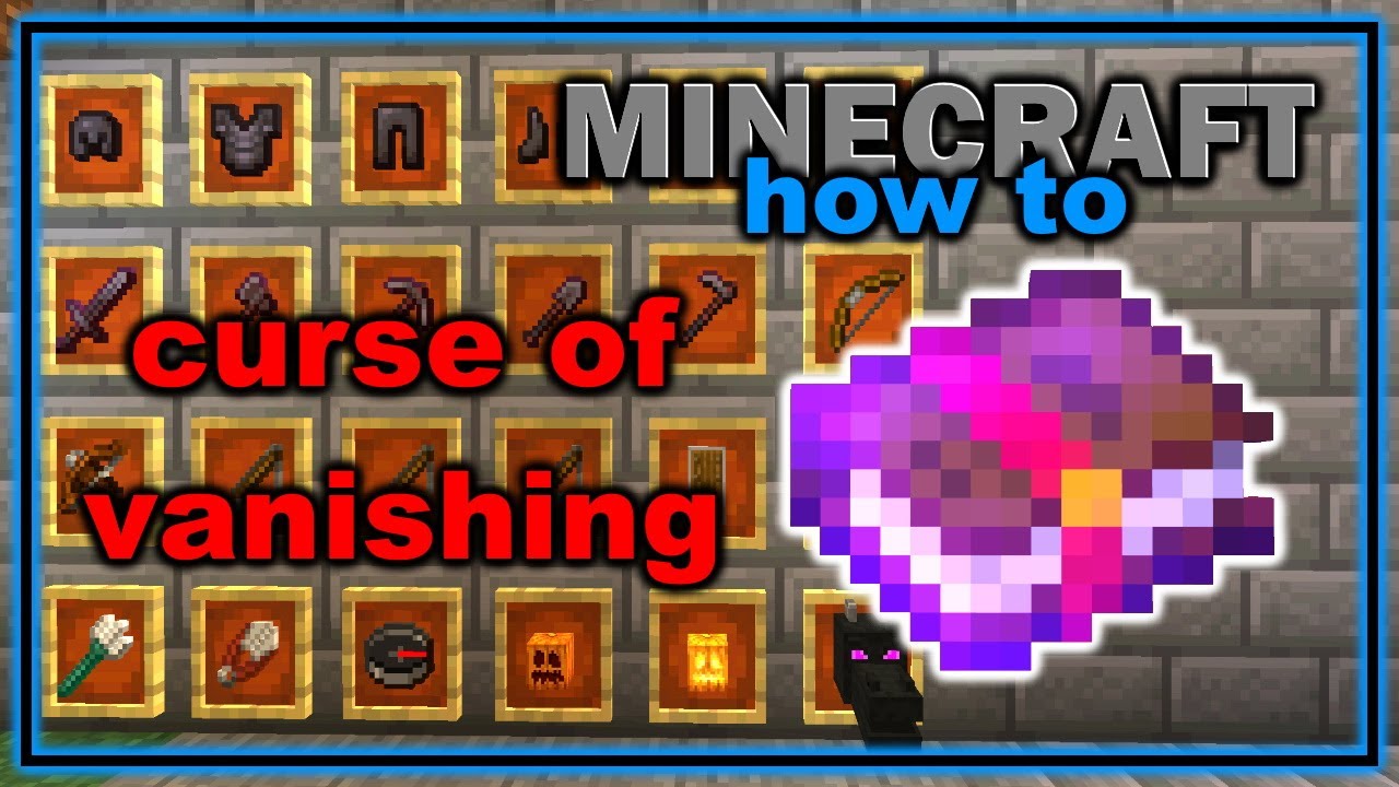 How to Get and Use Curse of Vanishing in Minecraft! | Easy Minecraft Tutorial