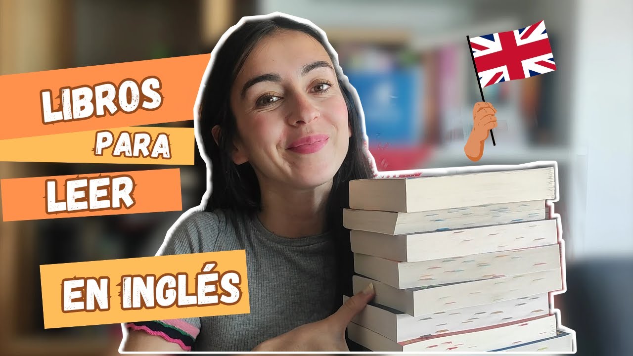 LIBROS PARA EMPEZAR A LEER EN INGLÉS: Un porrón de recomendaciones