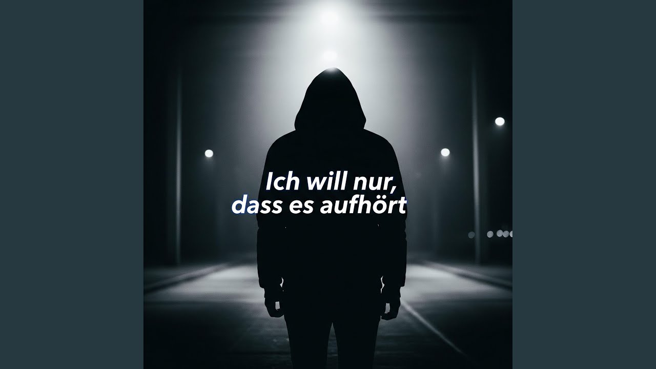 Ich will nur, dass es aufhört