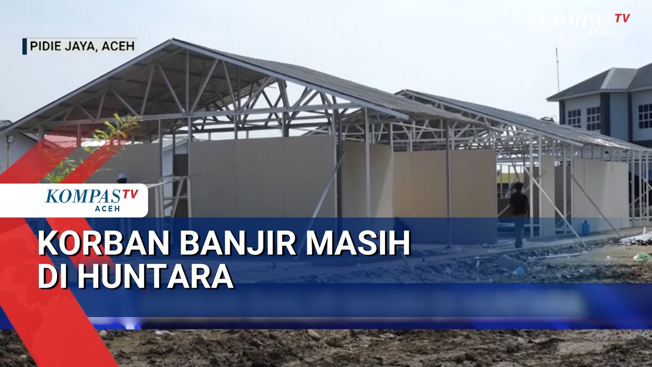 Enam Ribuan Korban Banjir di Aceh Masih Menanti Huntara