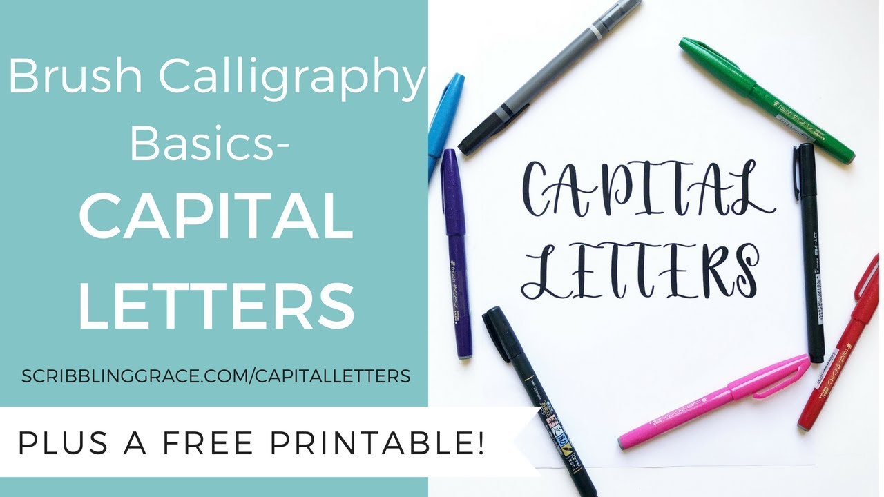 Brush Calligraphy Basics- Capital Letters