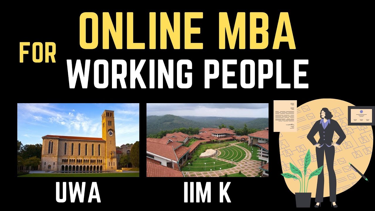 Online MBA by IIM Kozhikode and The University of Western Australia 2025 for Working Professionals