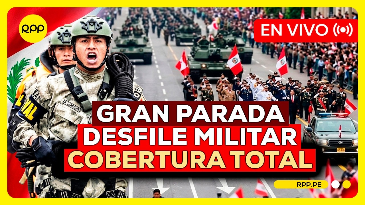 EN VIVO | GRAN PARADA Y DESFILE MILITAR 2026: Keiko Fujimori preside los actos del 29 de julio