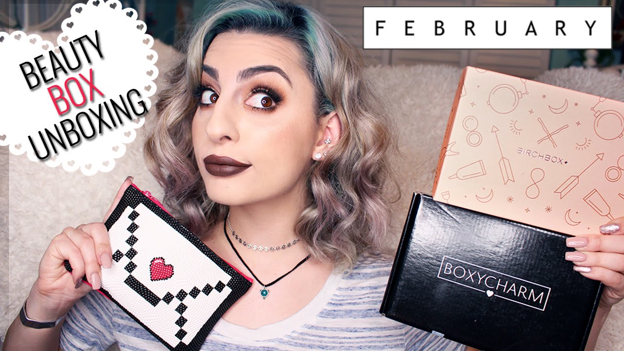 February Beauty Box Unboxing! (Birchbox, Ipsy & Boxycharm)
