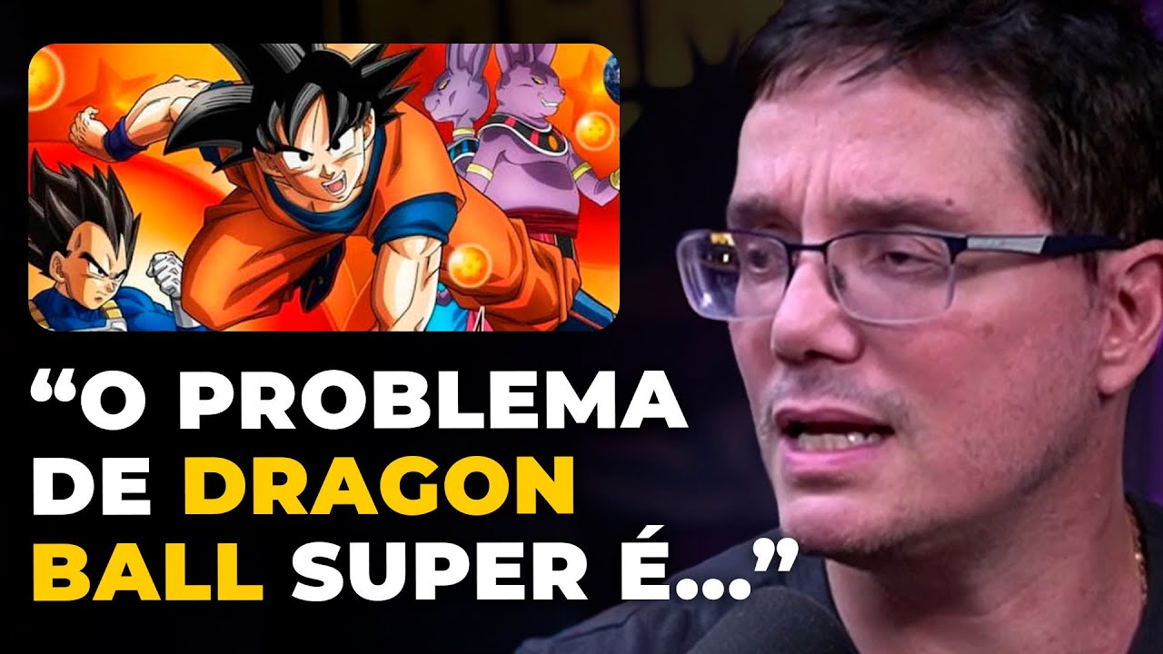 EI NERD INDICA QUAL &Eacute; MELHOR DRAGON BALL Z ou DRAGON BALL SUPER? (com Peter Jordan) | PODCAST DO MHM