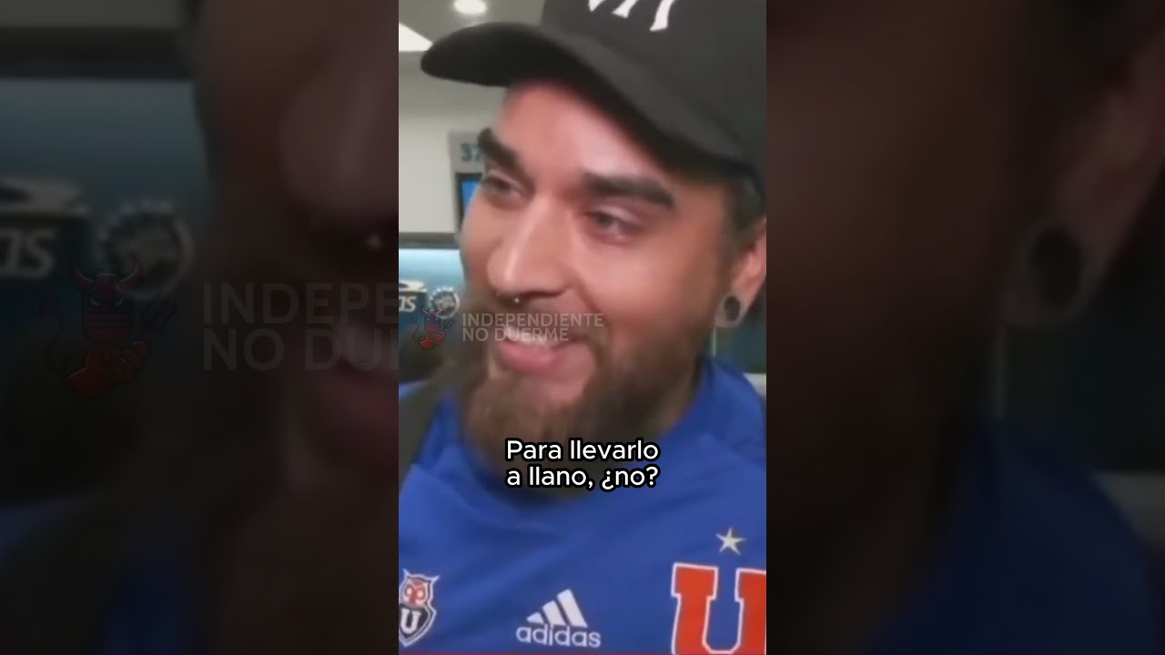 INS&Oacute;LITO: HINCHA DE LA U JURA VENGANZA CONTRA INDEPENDIENTE EN CHILE
