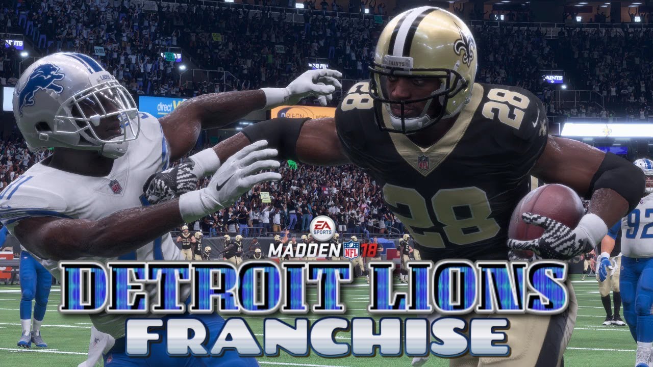 Madden NFL 18 Detroit Lions Franchise - Detroit Lions vs New Orleans Saints (EP6 Lions vs Saints)