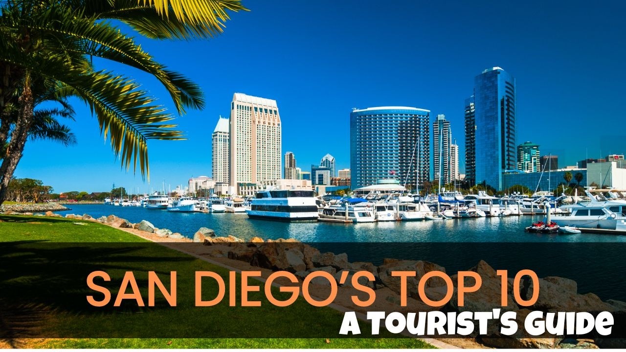 Explore the Top 10 Sightseeing Spots in San Diego, California