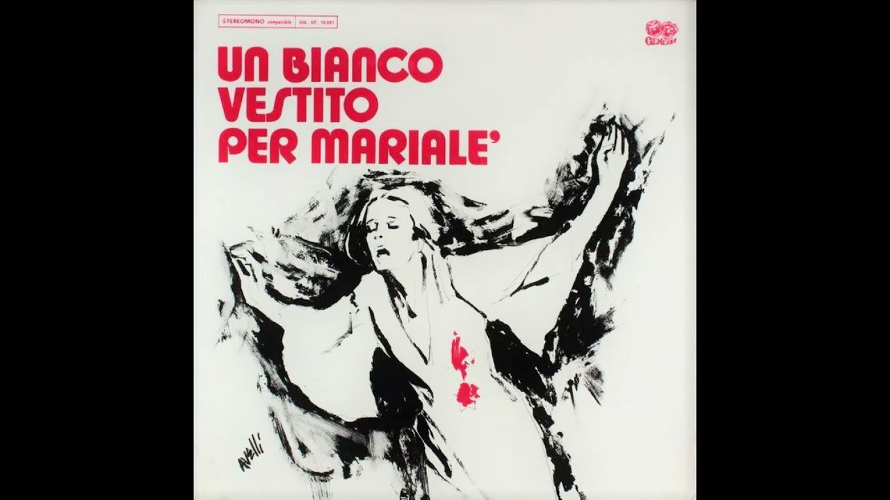 Fiorenzo Carpi - Un Bianco Vestito Per Marial&eacute; - Suite (1972)