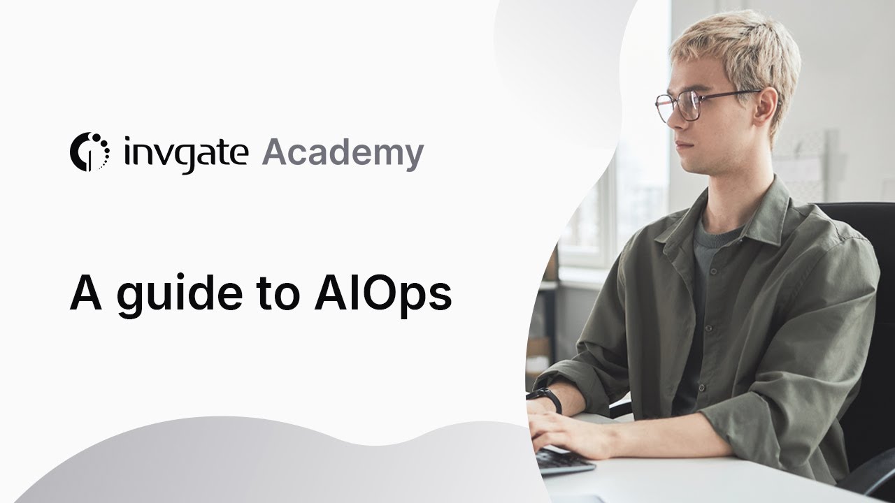 Что такое AIOps? ИИ для ИТ-операций менее чем за 6 минут