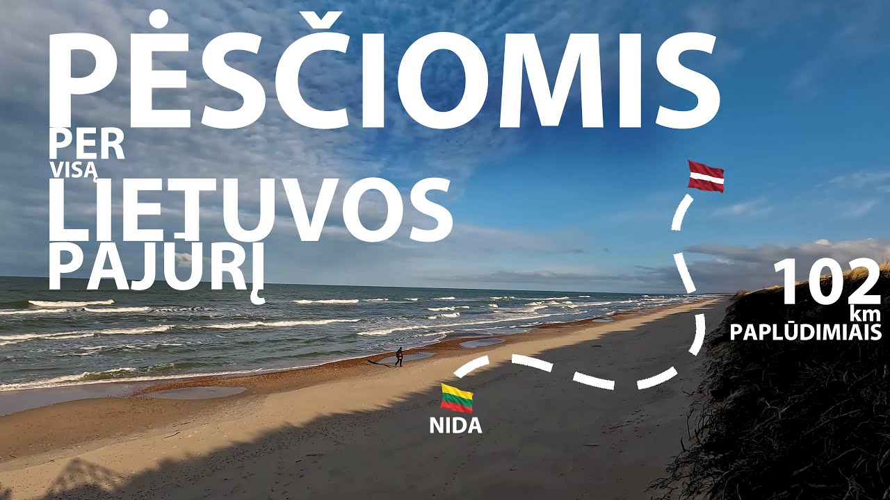 Pėsčiomis per visą Lietuvos pajūrį | 2023