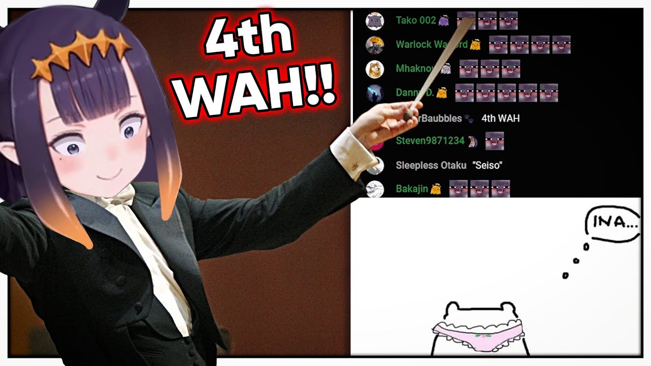 Ina invoked the 4th WAH!