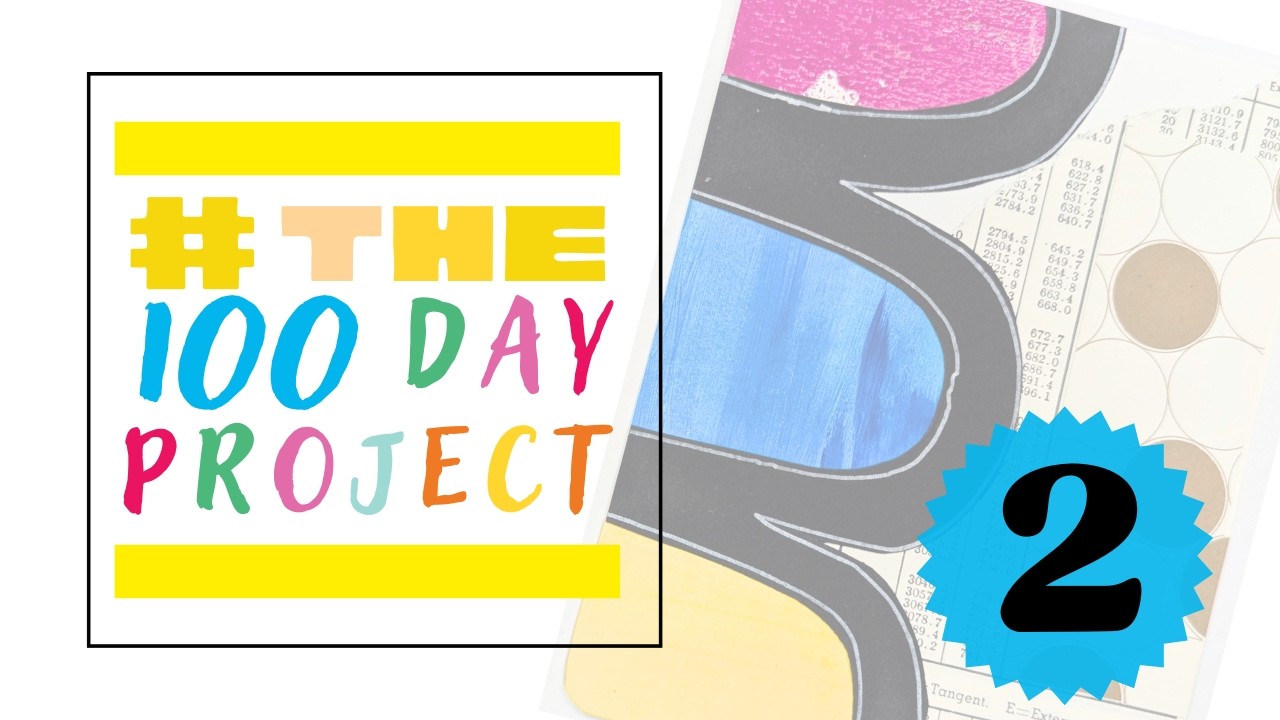 Day 2 of the 100 Day Project