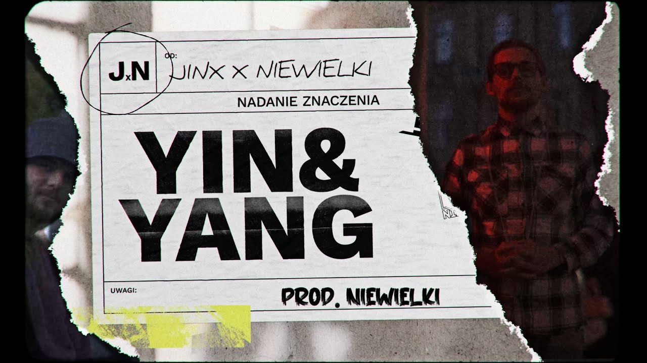 J.I.N.X. x NIEWIELKI - YIN & YANG (Prod. Niewielki)