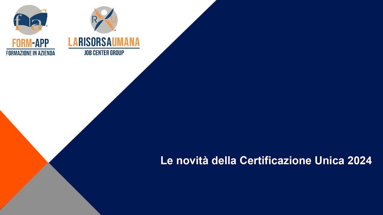 21.02.2024 - Le novità della Certificazione Unica 2024