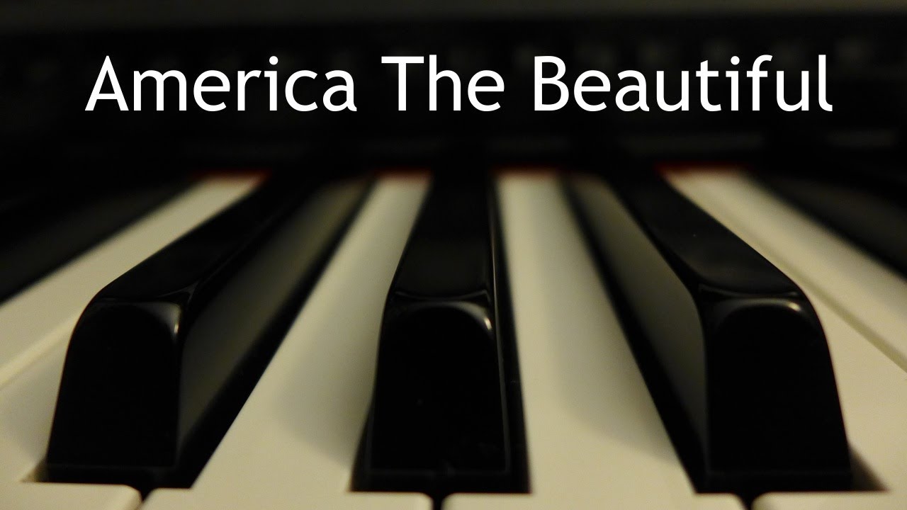 America the Beautiful - piano instrumental with lyrics