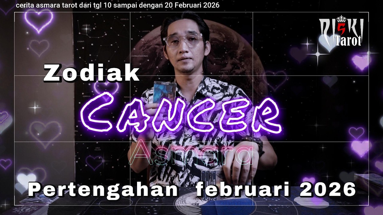 Zodiak Cancer cerita kisah asmara pertengahan bulan februari 2026 dari tgl 10 sampai 20 februari