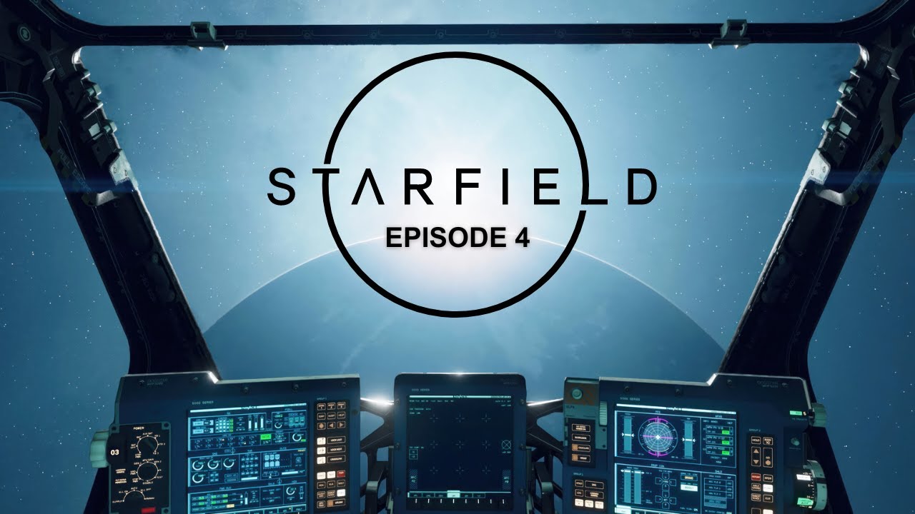 STARFIELD Gameplay Walkthrough | Episode 4 (2024)