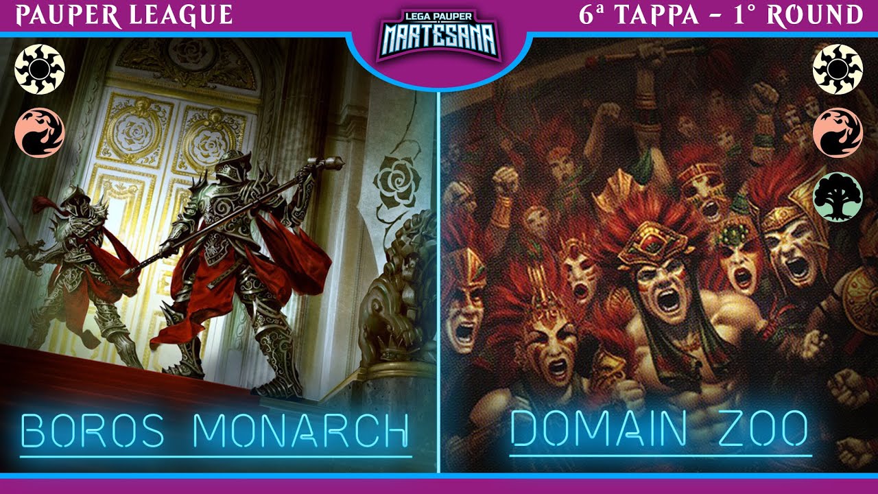 PAUPER - Boros Monarch vs Domain Zoo - Tappa LPMartesana