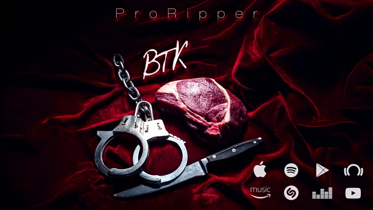 ProRipper &ndash; BTK (Beat by CrAzy)