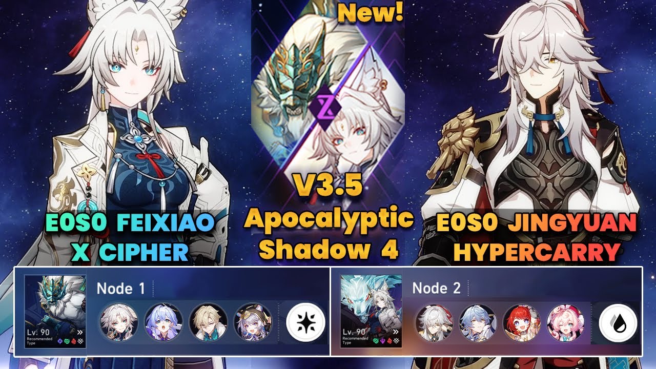 E0S0 Feixiao x Cipher & E0S0 Jingyuan Hypercarry | NEW Apocalyptic Shadow | 3 Stars | V3.5 | HSR|