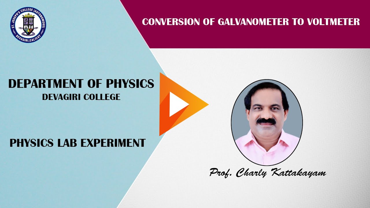 22.CONVERSION OF GALVANOMETER TO VOLTMETER | Prof.Charly Kattakayam