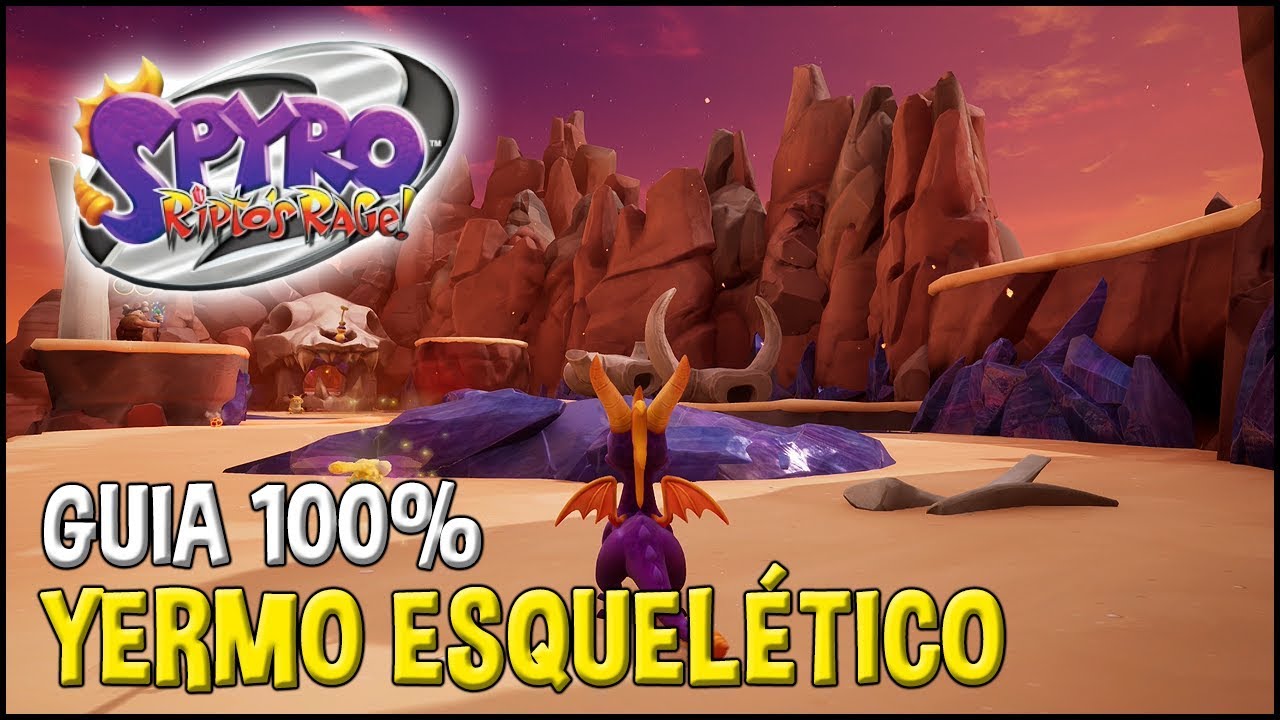 Spyro 2 (Reignited Trilogy) Guia 100%: YERMO ESQUELÉTICO