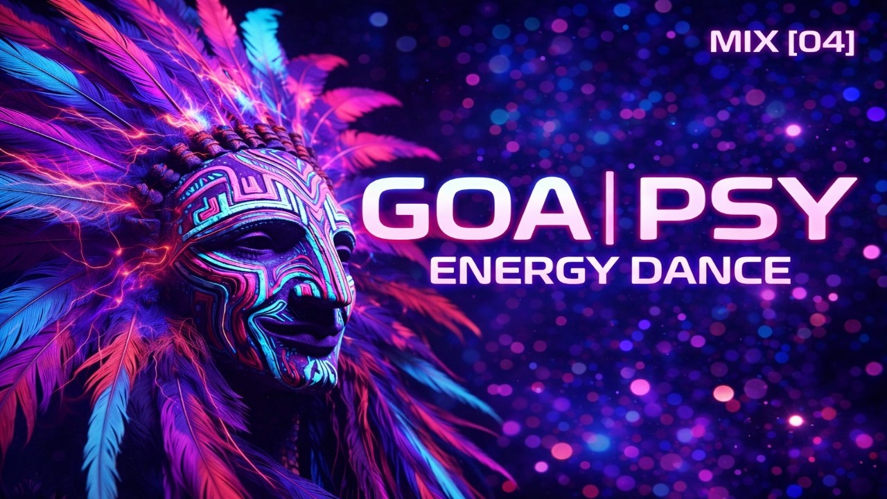 ENERGY DANCE | GOA PSY MIX [04] | Shamanic Ritual Journey (138 BPM)